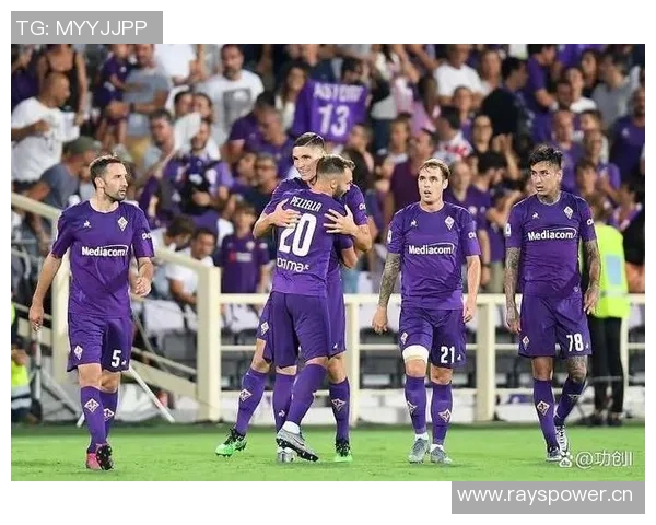 意甲焦点战佛罗伦萨主场迎战强敌罗马争夺关键三分